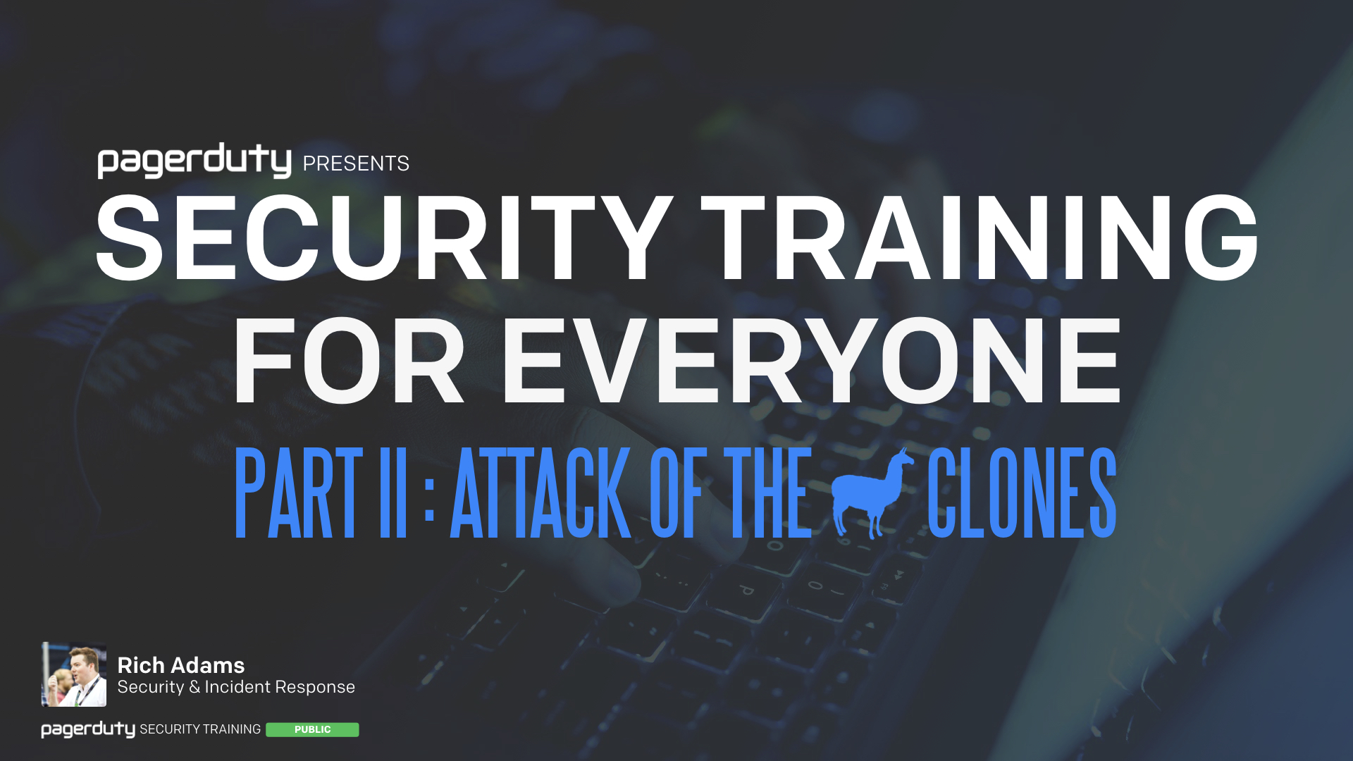 Security Training For Everyone (Part II)