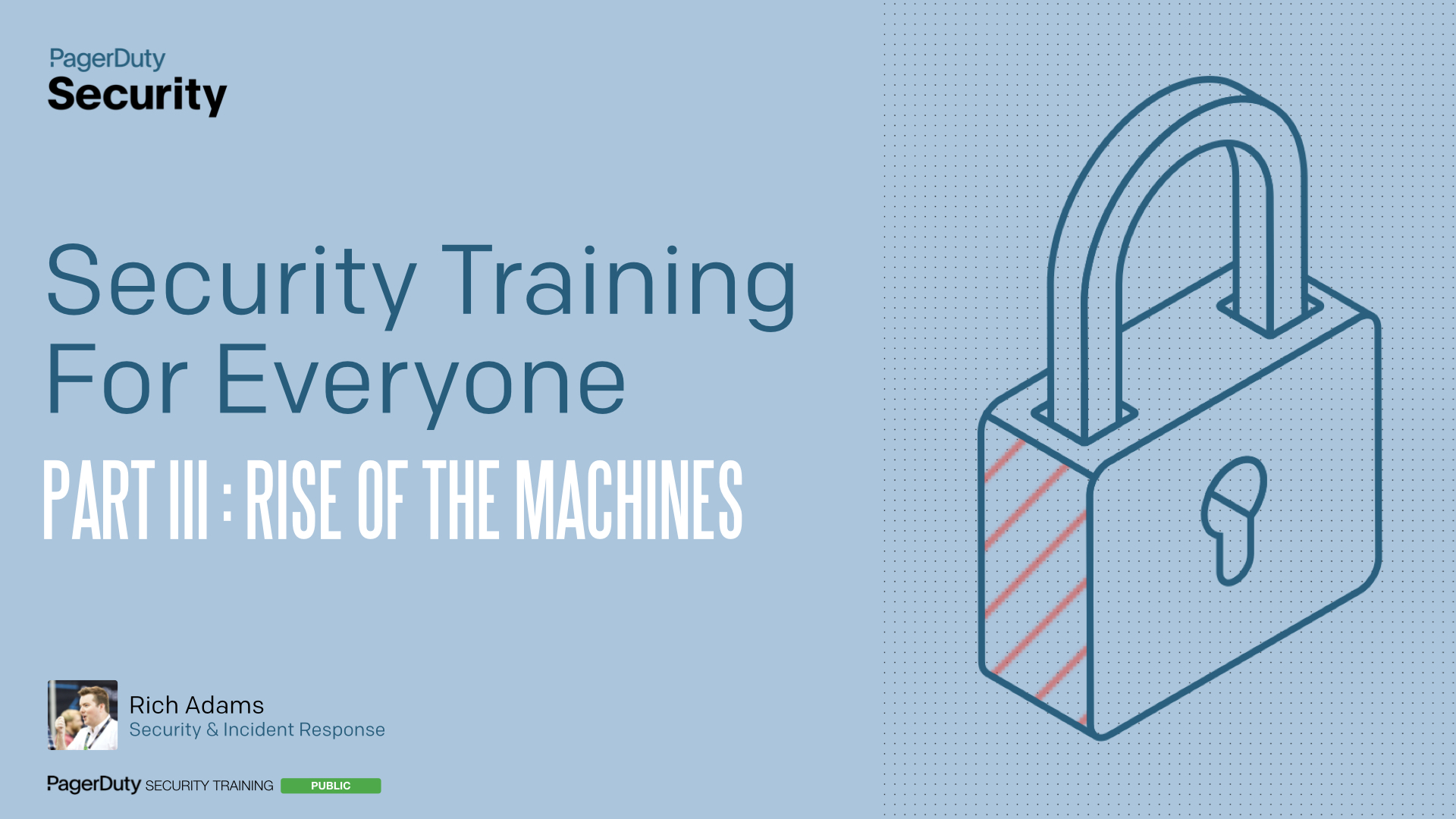 Security Training For Everyone (Part III)